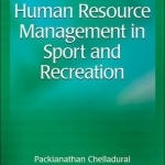 Human Resource Management in Sport and Recreation 3rd Edition