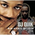 Balance &amp; Options by DJ Quik