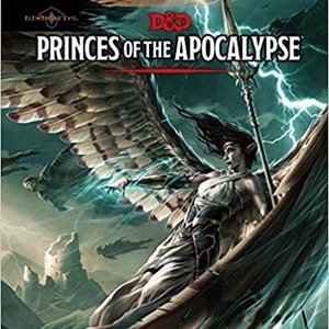 Princes of the Apocalypse (Dungeons and Dragons 5th Edition)