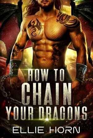 How to Chain Your Dragons