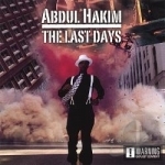 Last Days by Abdul Hakim