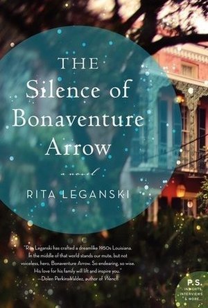 The Silence of Bonaventure Arrow