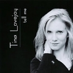 Tell Me by Tina Lovejoy