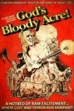God&#039;s Bloody Acre (1975)