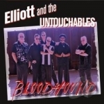 Bloodhound by Elliott &amp; The Untouchables