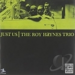 Just Us by Roy Haynes