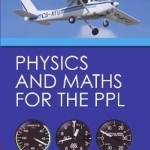 Physics and Maths for the PPL