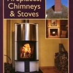 Fireplaces, Chimneys and Stoves