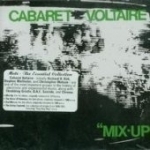 Mix-Up by Cabaret Voltaire
