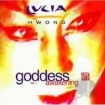 Goddess Awakening, Vol. 1 by Lucia Hwong