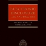 Electronic Disclosure: Law and Practice