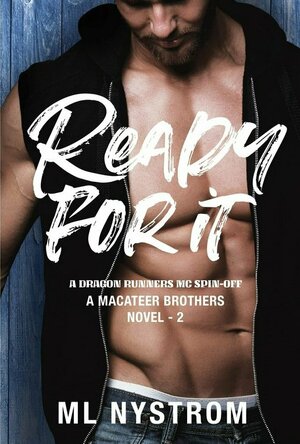 Ready For It (MacAteer Brothers #2)