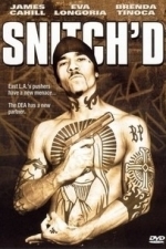Snitch&#039;d (2003)