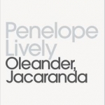 Oleander, Jacaranda: A Childhood Perceived