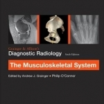Grainger &amp; Allison&#039;s Diagnostic Radiology: Musculoskeletal System