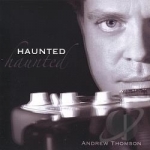 Haunted by Andrew Thomson
