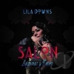 Salon, Lagrimas y Deseo by Lila Downs