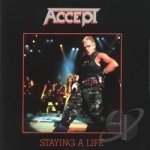 Staying a Life by Accept