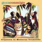 Goza Conmigo by Orquesta La Moderna Tradicion