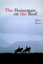 The Horseman on the Roof (1996)