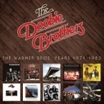 Warner Bros. Years 1971-1983 by The Doobie Brothers