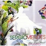 Bom Tempo Brasil Remixed by Sergio Mendes