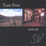 Double Life by Tom Post