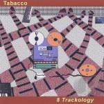 8 Trackology by John Tabacco