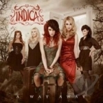 Way Away by Indica