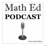 Math Ed Podcast