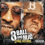 Living Legends: Chopped and Screwed by 8ball And Mjg