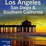 Lonely Planet Los Angeles, San Diego &amp; Southern California