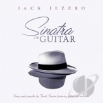 Sinatra on Guitar by Jack Jezzro