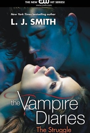 The Struggle (The Vampire Diaries, #2)