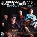 Kingsville Jukin&#039; by Studebaker John&#039;s Maxwell Street Kings