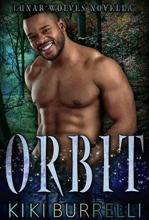 Orbit: A Lunar Wolves Novella