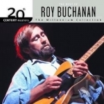 The Millennium Collection: The Best of Roy Buchanan by 20th Century Masters