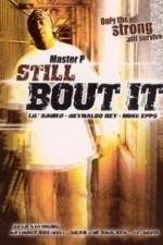 Still Bout It (2003)