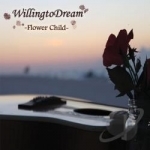 Flower Child by Willingtodream
