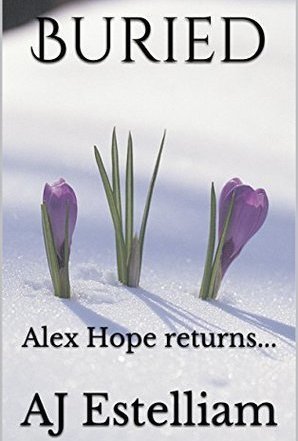 Buried (Alex Hope, #2)