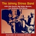 Masters of Modern Blues by Johnny Shines Blues Band / Johnny Shines