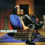 Return of the Mack by Mark Morrison