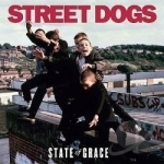 State of Grace by Street Dogs