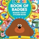 Hey Duggee: Book of Badges: Reward Chart Sticker Book