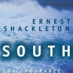 South: The Endurance Expedition