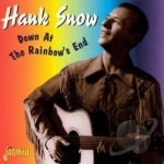 Down at the Rainbow&#039;s End by Hank Snow