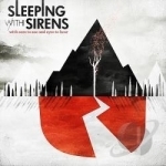 With Ears to See, and Eyes to Hear by Sleeping With Sirens