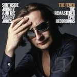 Fever: The Remastered Epic Recordings by Southside Johnny &amp; The Asbury Jukes