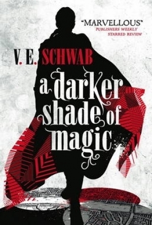 A Darker Shade of Magic