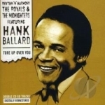Tore Up Over You by Hank Ballard